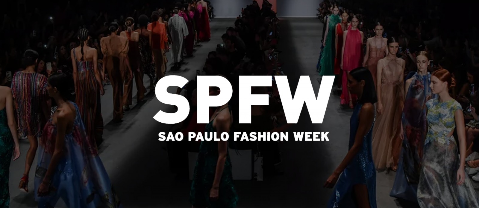 O marketing na São Paulo Fashion Week: criador de tendências